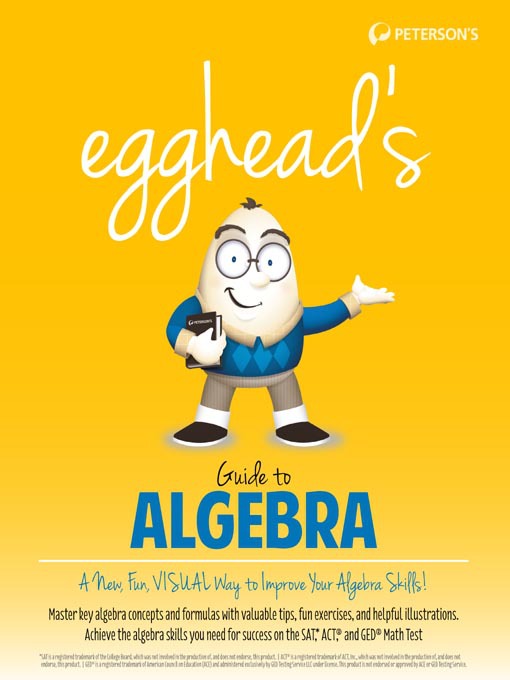 Title details for egghead's Guide to Algebra by Peterson's - Available